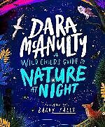 Livre Relié A Wild Child's Book of Nature at Night de Dara McAnulty