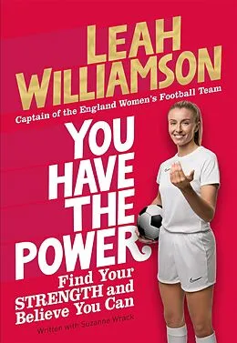 E-Book (epub) You Have the Power von Leah Williamson
