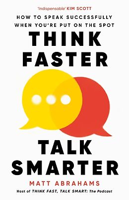 Couverture cartonnée Think Faster, Talk Smarter de Matt Abrahams