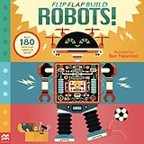 Couverture cartonnée Flip, Flap, Build: Robots de Macmillan Children's Books