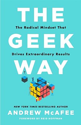 Kartonierter Einband The Geek Way von Andrew McAfee