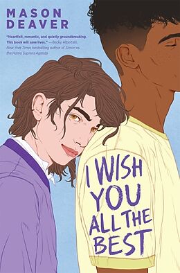 Couverture cartonnée I Wish You All the Best de Mason Deaver