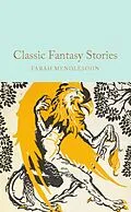 E-Book (epub) Classic Fantasy Stories von Farah Mendlesohn