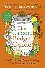 Kartonierter Einband The Green Budget Guide von Nancy Birtwhistle