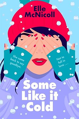 Couverture cartonnée Some Like it Cold de Elle McNicoll