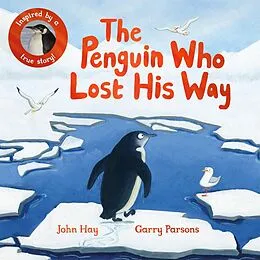 E-Book (epub) The Penguin Who Lost His Way von John Hay