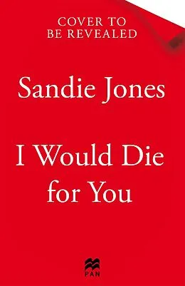 E-Book (epub) I Would Die For You von Sandie Jones