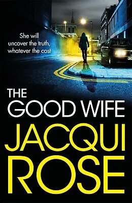 E-Book (epub) The Good Wife von Jacqui Rose