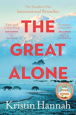 Kartonierter Einband The Great Alone von Kristin Hannah