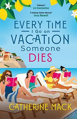 Couverture cartonnée Every Time I Go On Vacation, Someone Dies de Catherine Mack