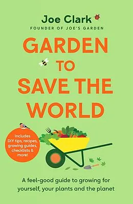 E-Book (epub) Garden To Save The World von Joe Clark