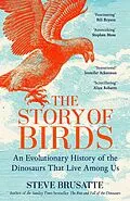 E-Book (epub) The Story of Birds von Steve Brusatte