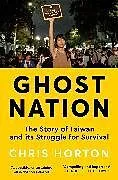 Kartonierter Einband Ghost Nation von Chris Horton