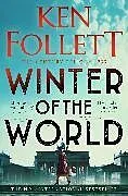 Kartonierter Einband (Kt) Winter of the World von Ken Follett