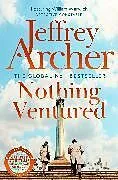 Kartonierter Einband Nothing Ventured von Jeffrey Archer
