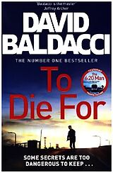 Couverture cartonnée To Die For de David Baldacci