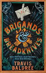 Kartonierter Einband Brigands & Breadknives von Travis Baldree