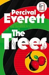Kartonierter Einband The Trees von Percival Everett