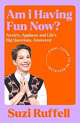 Livre Relié Am I Having Fun Now? de Suzi Ruffell