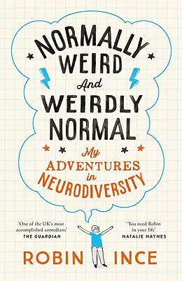 E-Book (epub) Normally Weird and Weirdly Normal von Robin Ince