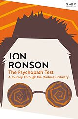 Couverture cartonnée The Psychopath Test de Jon Ronson
