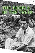 Kartonierter Einband The People in the Trees von Hanya Yanagihara
