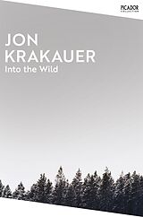 Kartonierter Einband Into the Wild von Jon Krakauer