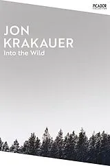Kartonierter Einband Into the Wild von Krakauer Jon