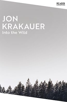 Kartonierter Einband Into the Wild von Jon Krakauer