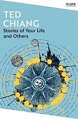 Kartonierter Einband Stories of Your Life and Others von Ted Chiang