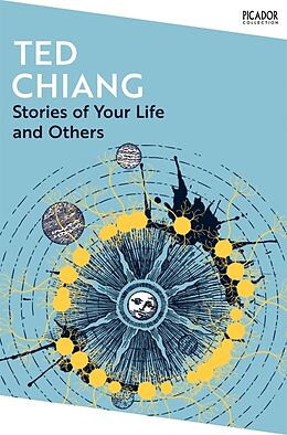 Kartonierter Einband Stories of Your Life and Others von Chiang Ted