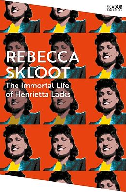 Couverture cartonnée The Immortal Life of Henrietta Lacks de Rebecca Skloot