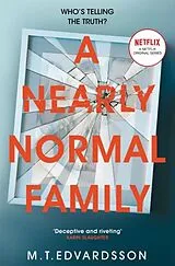 Kartonierter Einband A Nearly Normal Family von M. T. Edvardsson