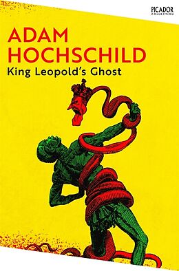 Couverture cartonnée King Leopold's Ghost de Adam Hochschild