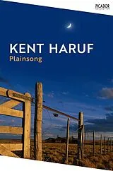 Kartonierter Einband Plainsong von Kent Haruf