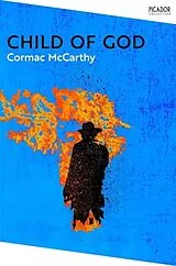 Kartonierter Einband Child of God von Cormac McCarthy