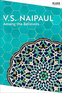 Couverture cartonnée Among the Believers de V.S. Naipaul