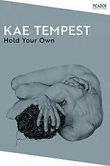 Kartonierter Einband Hold Your Own von Kae Tempest