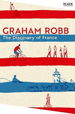 Couverture cartonnée The Discovery of France de Graham Robb