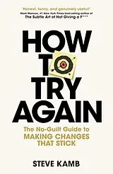 Kartonierter Einband How To Try Again von Steve Kamb