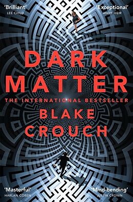 Kartonierter Einband Dark Matter von Blake Crouch