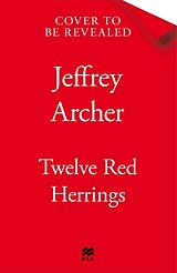 Kartonierter Einband Twelve Red Herrings von Jeffrey Archer