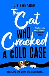 Couverture cartonnée The Cat Who Cracked a Cold Case de L T Shearer