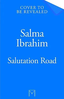 E-Book (epub) Salutation Road von Salma Ibrahim