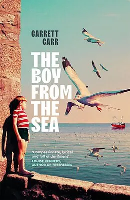 E-Book (epub) The Boy from the Sea von Garrett Carr