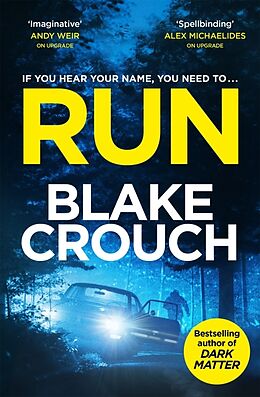 Couverture cartonnée Run de Blake Crouch