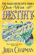 E-Book (epub) Date with Destiny von Julia Chapman