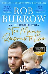 Couverture cartonnée Too Many Reasons to Live de Rob Burrow