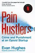 E-Book (epub) Pain Hustlers von Evan Hughes