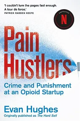 E-Book (epub) Pain Hustlers von Evan Hughes